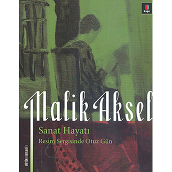 Malik Aksel Sanat Hayatı Malik Aksel