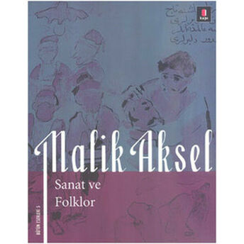 Malik Aksel - Sanat Ve Folklor Beşir Ayvazoğlu