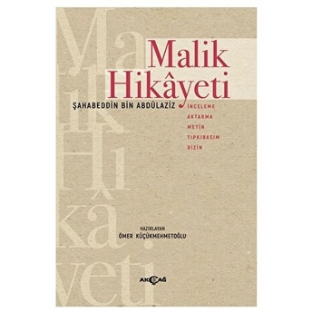 Malik Hikayeti Ömer Küçükmehmetoğlu