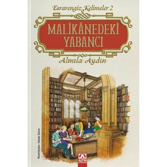 Malikanedeki Yabancı Almıla Aydın