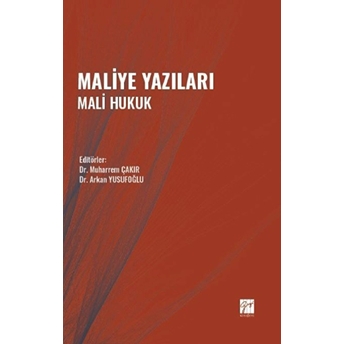 Maliye Yazıları Mali Hukuk Kolektif