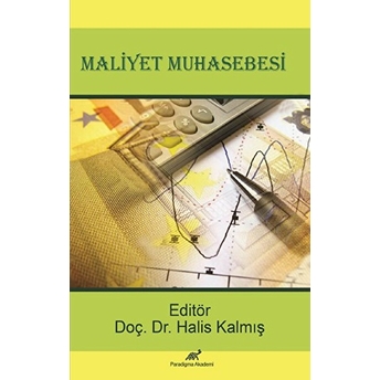 Maliyet Muhasebesi Halis Kalmış