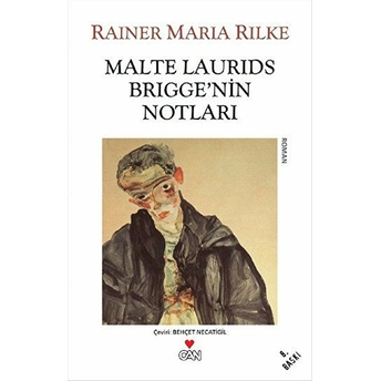 Malte Laurids Brigge’nin Notları Rainer Maria Rilke