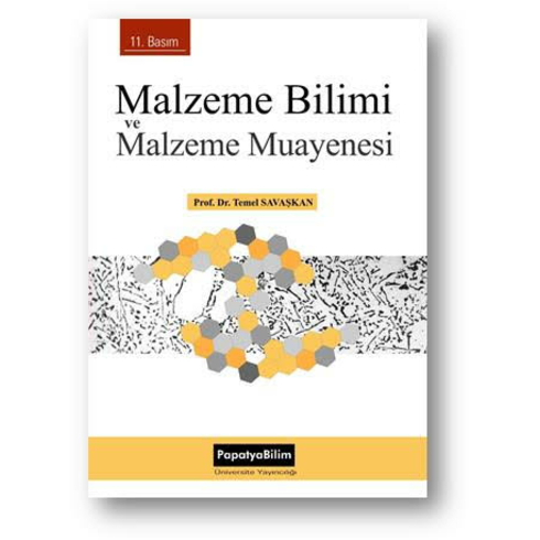 Malzeme Bilimi Ve Malzeme Muayenesi - Temel Savaşkan