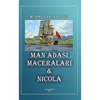 Man Adası Maceraları Ve Nicola