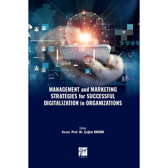 Management And Marketing Strategies For Successful Digitalization In Organizations Kolektif