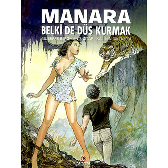 Manara: Belki De Düş Kurmak Giuseppe Bergman