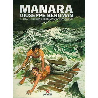 Manara: Guiseppe Bergman'In Odysseia'Sı 9. Kitap Giuseppe Bergman