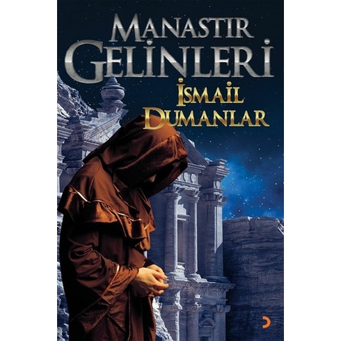 Manastır Gelinleri - Ismail Dumanlar