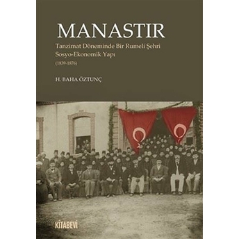 Manastır - H. Baha Öztunç