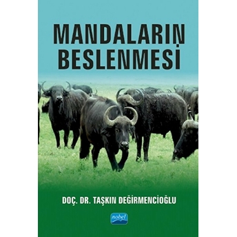 Mandaların Beslenmesi - Taşkın Değirmencioğlu