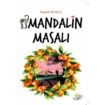 Mandalin Masalı Ismail Alaca