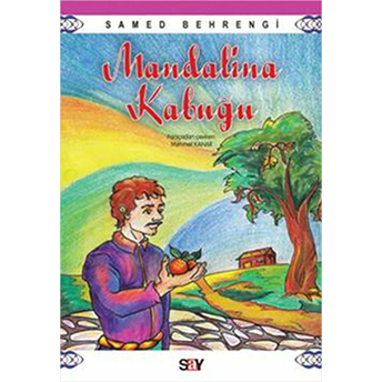 Mandalina Kabuğu Samed Behrengi