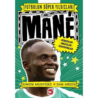 Mane - Futbolun Süper Yıldızları Simon Mugford