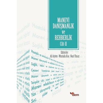 Manevi Danışmanlık Ve Rehberlik Cilt 2 Gülşen Can, Funda Akaltan