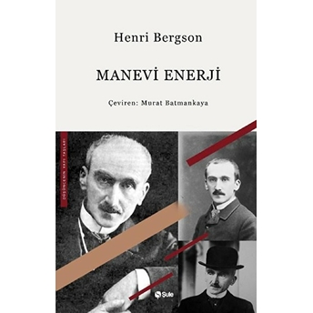 Manevi Enerji Henri Bergson