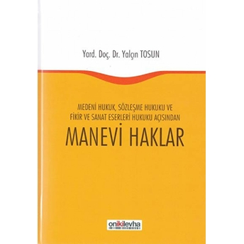 Manevi Haklar Ciltli Yalçın Tosun