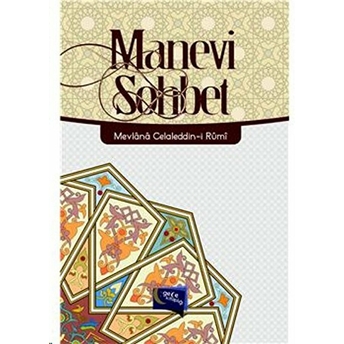 Manevi Sohbet Mevlana Celaleddin Rumi