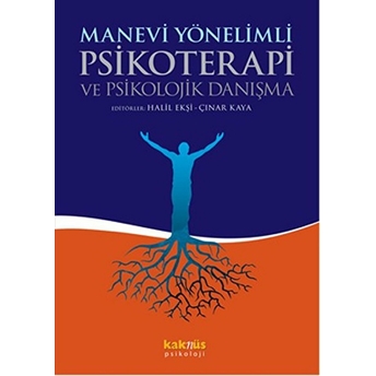 Manevi Yönelimli Psikoterapi Ve Psikolojik Danışma Kolektif