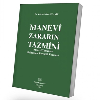 Manevi Zararın Tazmini Atakan Adem Selanik