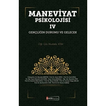 Maneviyat Psikolojisi Iv Mustafa Atak