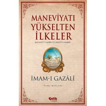 Maneviyatı Yükselten Ilkeler Imam-I Gazali