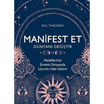 Manifest Et Dünyanı Değiştir Gill Thackray