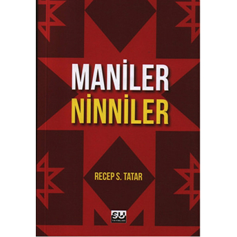 Maniler - Ninniler Recep S. Tatar