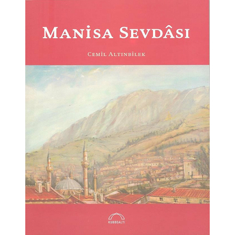 Manisa Sevdası Cemil Altınbilek