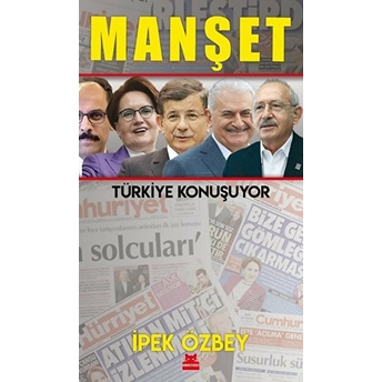 Manşet - Türkiye Konuşuyor Ipek Özbey