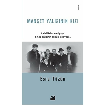 Manşet Yalısının Kızı Esra Tüzün