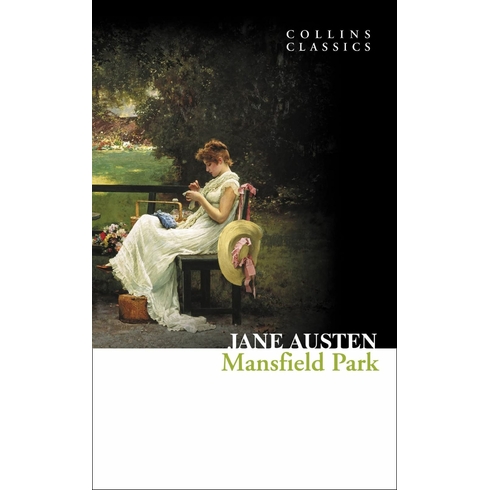 Mansfield Park (Collins Classics) Jane Austen