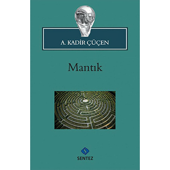 Mantık A. Kadir Çüçen