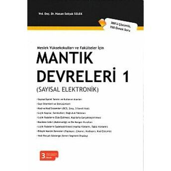 Mantık Devreleri 1 (Sayısal Elektronik) Hasan Selçuk Selek