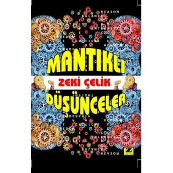 Mantıklı Düşünceler Zeki Çelik