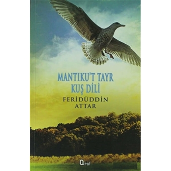 Mantıku’t Tayr Kuş Dili Feridüddin-I Attar