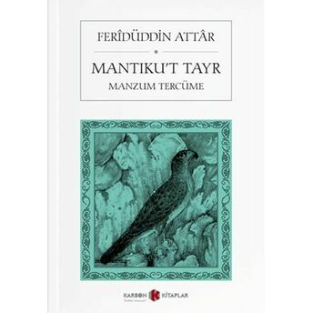 Mantıku’t Tayr (Manzum Tercüme) Feridüddin Attar