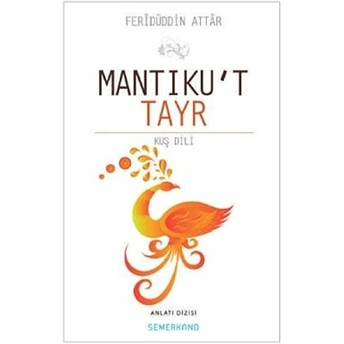 Mantıku't Tayr Feridüddin Attar