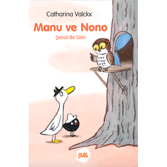 Manu Ve Nono – Şanslı Bir Gün Catharina Valckx