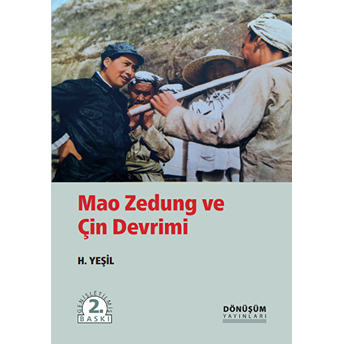 Mao Zedung Ve Çin Devrimi H. Yeşil