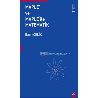 Maple Ve Maple Ile Matematik Basri Çelik