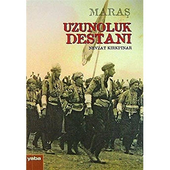 Maraş Uzunoluk Destanı