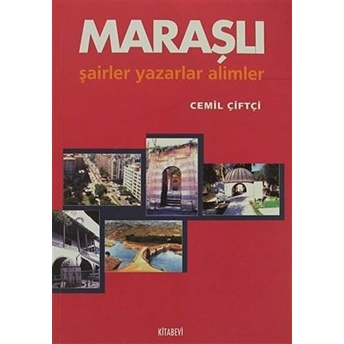 Maraşlı Şairler Yazarlar Alimler-Cemil Çiftçi