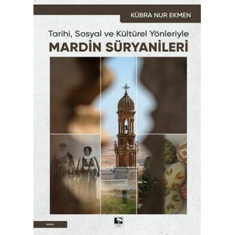 Mardin Süryanileri Kübra Nur Ekmen