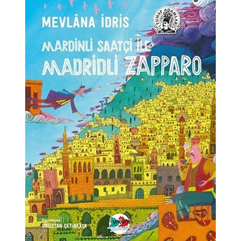 Mardinli Saatçi Ile Madridli Zapparo Mevlana Idris