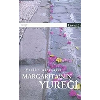 Margarita’nın Yüreği Vasilis Aleksakis