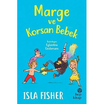 Marge Ve Korsan Bebek Isla Fisher