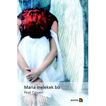 Maria Melekek Bu Firat Ceweri