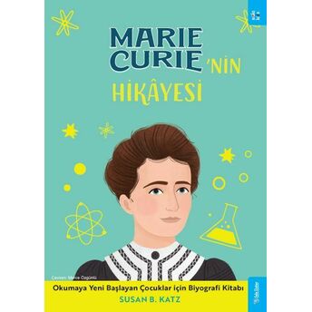 Marie Curie'nin Hikâyesi Susan B. Katz