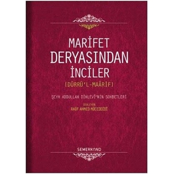 Marifet Deryasından Inciler (Dürrü'l-Maarif) Rauf Ahmed Müceddidi